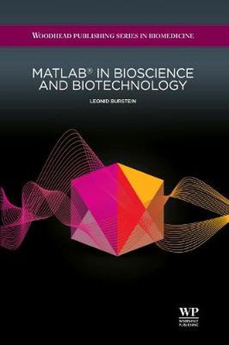 Cover image for Matlab (R) in Bioscience and Biotechnology