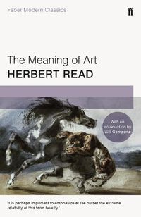 Cover image for The Meaning of Art: Faber Modern Classics