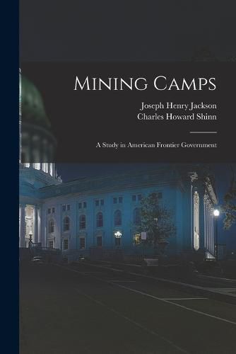 Mining Camps