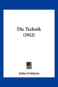 Cover image for Die Technik (1912)