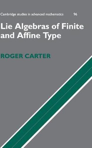 Cover image for Lie Algebras of Finite and Affine Type