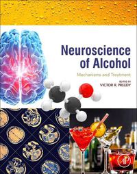 Cover image for Neuroscience of Alcohol: Mechanisms and Treatment