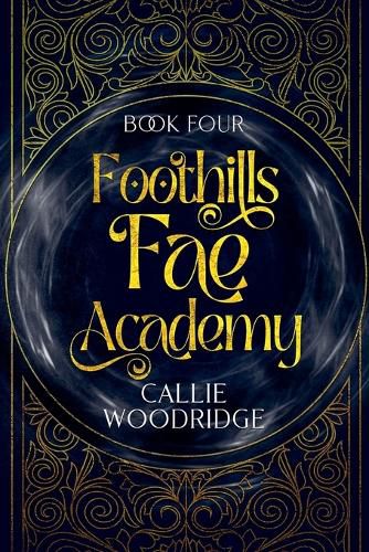 Cover image for Foothills Fae Academy