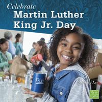 Cover image for Celebrate Martin Luther King Jr. Day