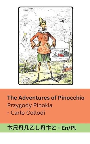 Cover image for The Adventures of Pinocchio / Przygody Pinokia