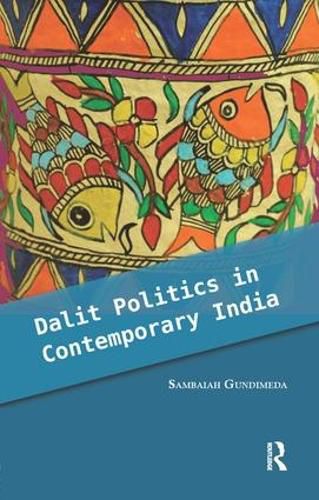 Cover image for Dalit Politics in Contemporary India