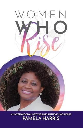 Cover image for Women Who Rise- Pamela Harris