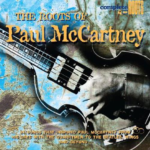 Roots Of Paul Mccartney