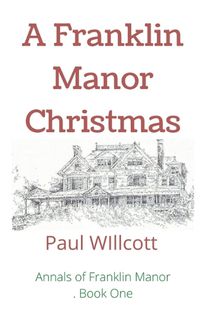 Cover image for A Franklin Manor Christmas