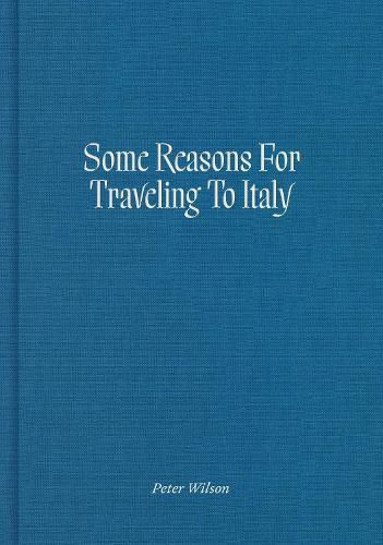 Some Reasons for Traveling to Italy