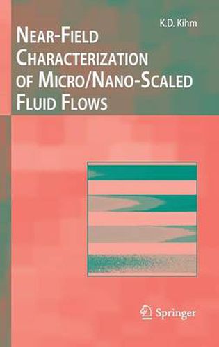 Cover image for Near-Field Characterization of Micro/Nano-Scaled Fluid Flows