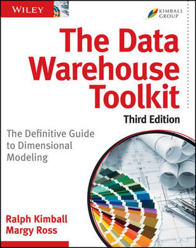 Cover image for The Data Warehouse Toolkit: The Definitive Guide to Dimensional Modeling