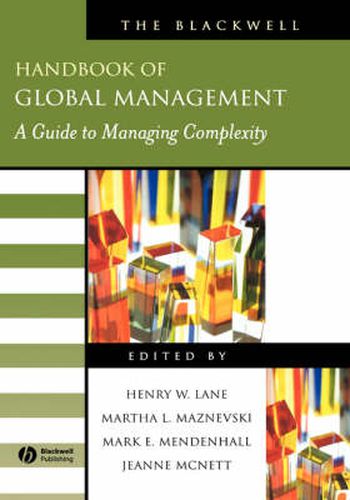 Cover image for The Blackwell Handbook of Global Management: A Guide to Managing Complexity