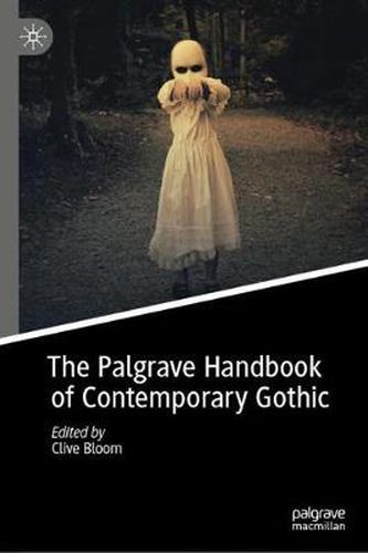 Cover image for The Palgrave Handbook of Contemporary Gothic