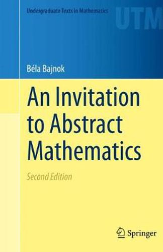 Cover image for An Invitation to Abstract Mathematics