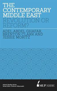 Cover image for The Contemporary Middle East: Revolution or Reform?