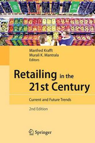 Cover image for Retailing in the 21st Century: Current and Future Trends