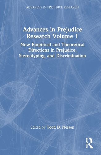 Cover image for Advances in Prejudice Research Volume 1