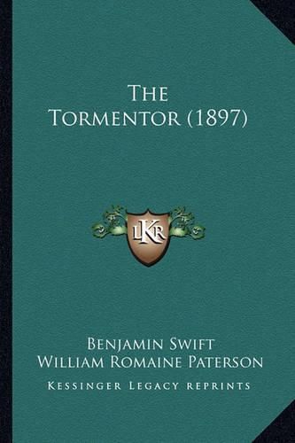 Cover image for The Tormentor (1897)