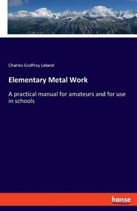 Cover image for Elementary Metal Work