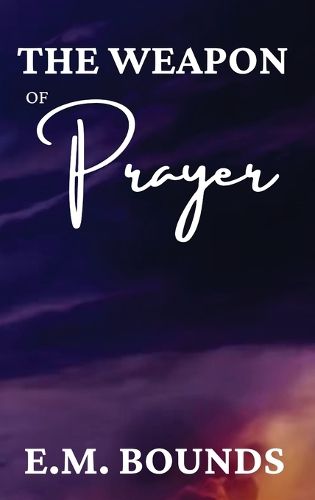 Cover image for The Weapon of Prayer