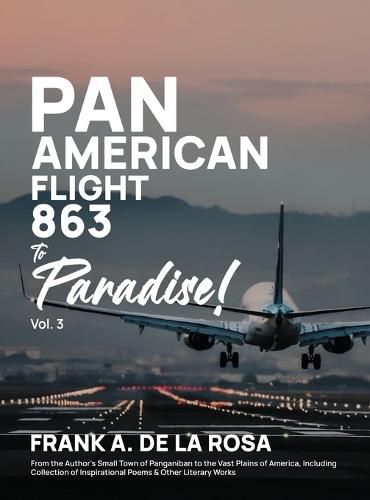 Cover image for Pan American Flight #863 to Paradise! 2nd Edition Vol. 3