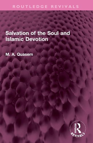 Cover image for Salvation of the Soul and Islamic Devotion