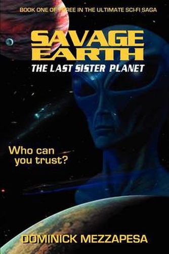 Cover image for Savage Earth: The Last Sister Planet