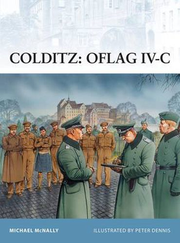 Cover image for Colditz: Oflag IV-C