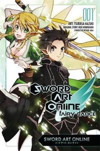 Cover image for Sword Art Online: Fairy Dance, Vol. 1 (manga)