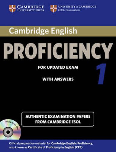 Cover image for Cambridge English Proficiency 1 for Updated Exam Self-study Pack (Student's Book with Answers and Audio CDs (2)): Authentic Examination Papers from Cambridge ESOL