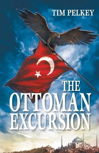 Cover image for The Ottoman Excursion (Revised Edition)