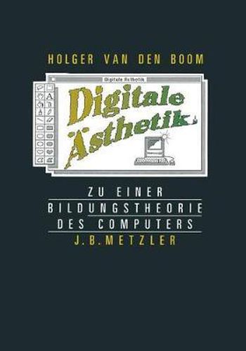 Cover image for Digitale AEsthetik: Zu Einer Bildungstheorie Des Computers