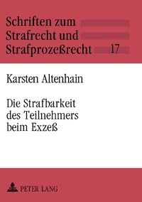 Cover image for Die Strafbarkeit Des Teilnehmers Beim Exzess