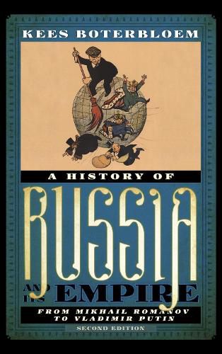 Cover image for A History of Russia and Its Empire: From Mikhail Romanov to Vladimir Putin