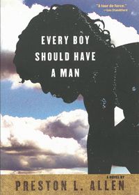 Cover image for Every Boy Should Have A Man