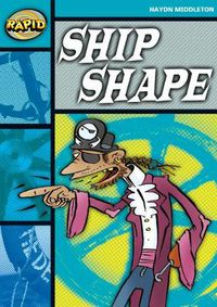 Cover image for Rapid Reading: Ship Shape (Stage 3, Level 3B)