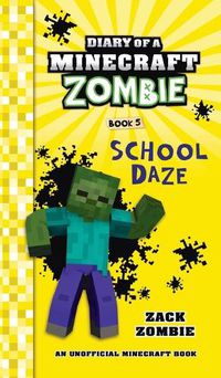 Cover image for Diary of a Minecraft Zombie Book 5