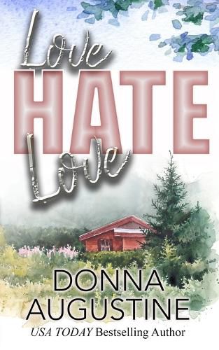 Cover image for Love, Hate, Love