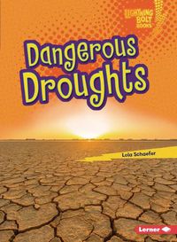 Cover image for Dangerous Droughts