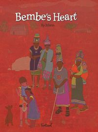 Cover image for Bembe's Heart