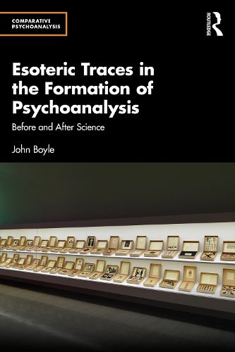 Cover image for Esoteric Traces in the Formation of Psychoanalysis