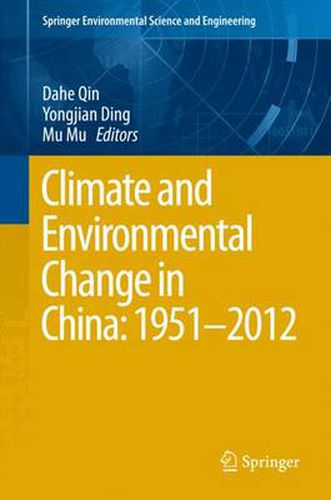 Cover image for Climate and Environmental Change in China: 1951-2012