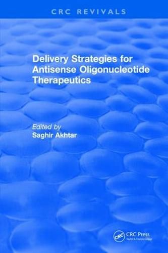 Cover image for Delivery Strategies for Antisense Oligonucleotide Therapeutics