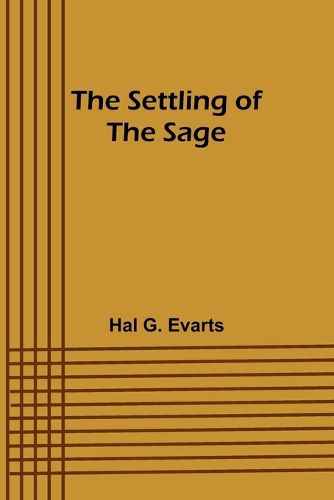 The Settling of the Sage