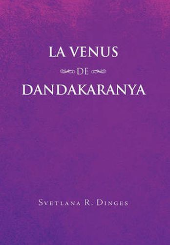Cover image for La Venus de Dandakaranya
