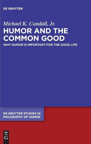 Cover image for Humor and the Common Good