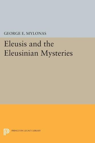 Cover image for Eleusis and the Eleusinian Mysteries