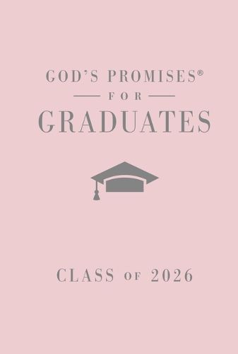 Cover image for God's Promises for Graduates: Class of 2026 - Pink NKJV
