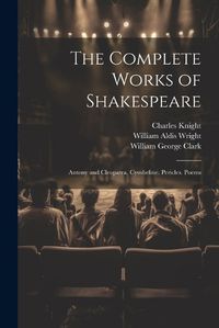 Cover image for The Complete Works of Shakespeare